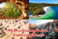 10 Breathtaking Spots to Explore in Australia
