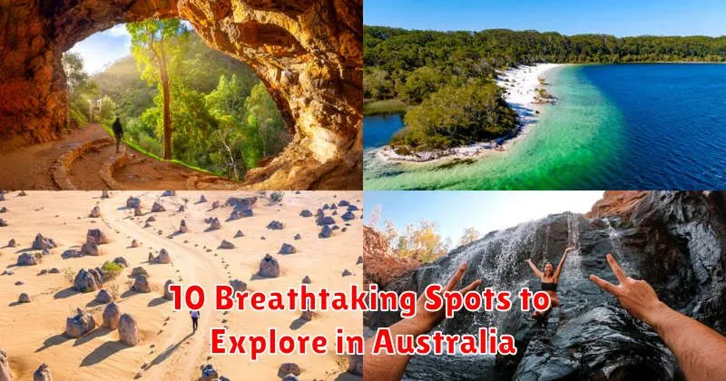 10 Breathtaking Spots to Explore in Australia
