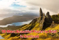 10 Most Beautiful Places to Visit in Scotland